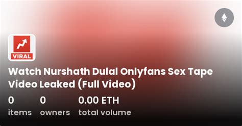 nurshath dalal porn|Nurshath Dulal Porn Videos XXX